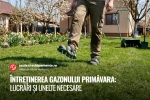 Intretinerea gazonului primavara: lucrari si unelte necesare