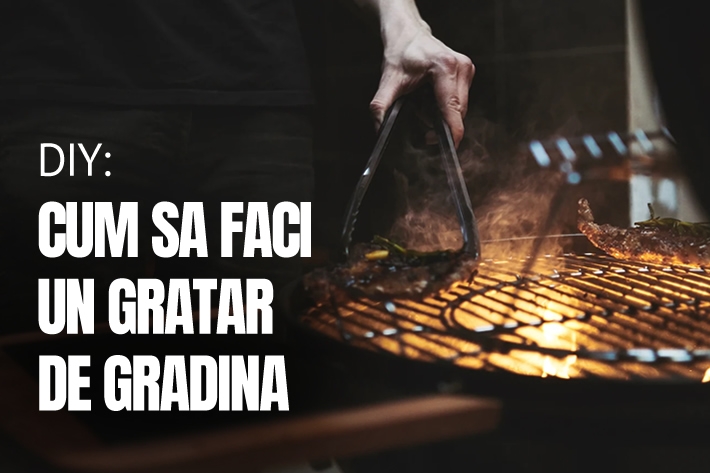 DIY: Cum sa faci un gratar de gradina