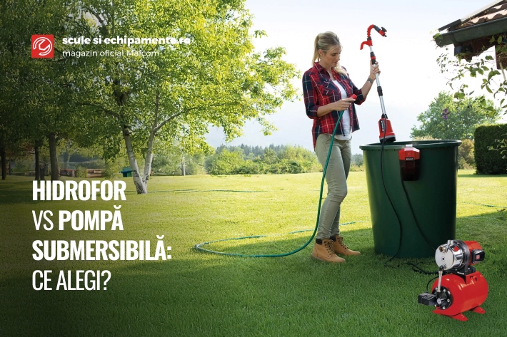 Hidrofor vs pompa submersibila: ce alegi?