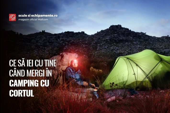 Ce să iei cu tine când mergi în camping cu cortul