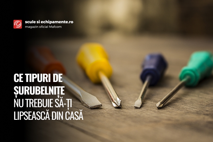 Ce tipuri de șurubelnițe nu trebuie să-ți lipsească din casă