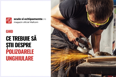 GHID: Ce trebuie să știi despre polizoarele unghiulare