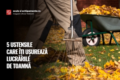 5 USTENSILE CARE ÎȚI UȘUREAZĂ LUCRĂRILE DE TOAMNĂ