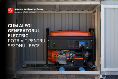 Cum alegi generatorul electric potrivit pentru sezonul rece