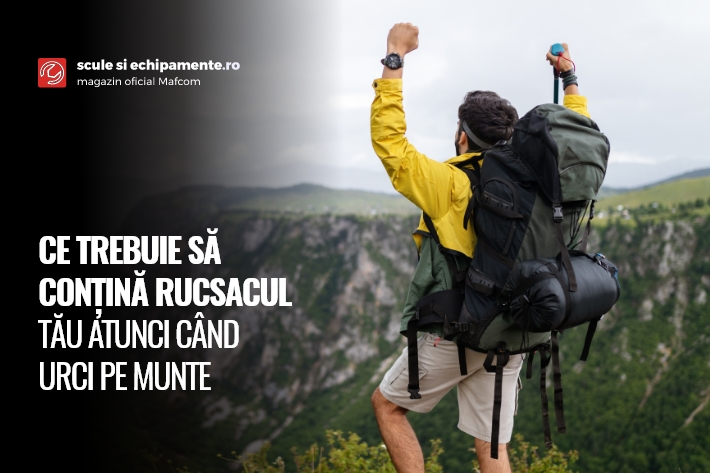 Ce trebuie să conțină rucsacul tău atunci când urci pe munte